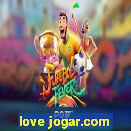 love jogar.com